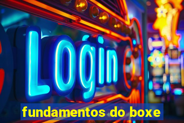 fundamentos do boxe